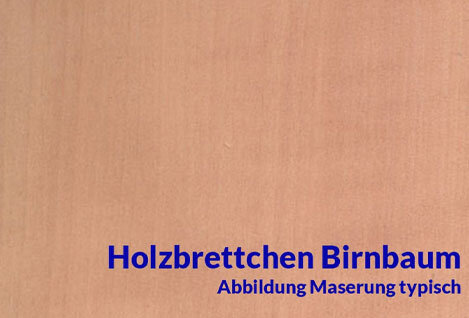 Brettchen Birnbaum
Birnbaum Brettchen zählen zu...
