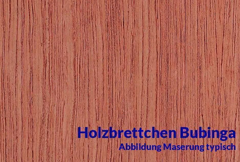 Brettchen Bubinga
Bubinga Brettchen gehören zu...