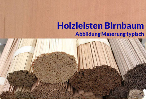 Modellbauleisten Birnbaum
Birnbaum...