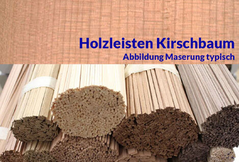 Modellbauleisten Kirschbaum
Kirschbaum...