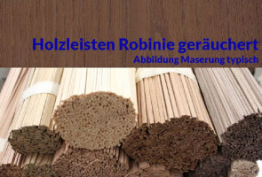 Modellbauleisten Robinie geräuchert