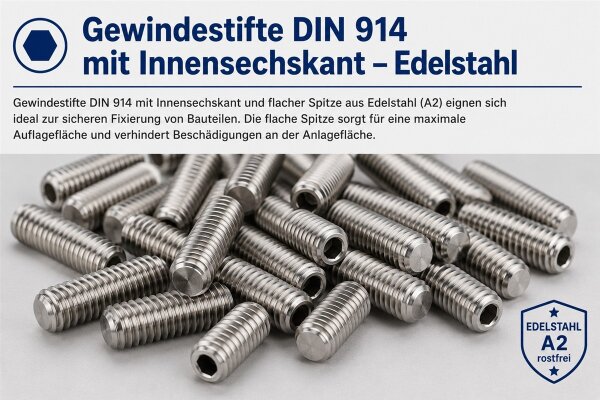 DIN 914 Gewindestifte Edelstahl
Gewindestifte...