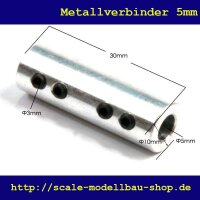 ScaleMod Metall Verbinder D10x30mm für 5mm Achsen  (...