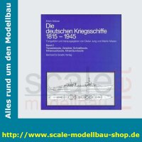 Die deutschen Kriegschiffe 1815-1945: Bd.2 -...