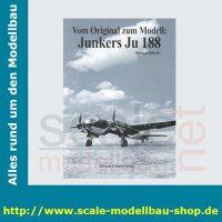 Vom Original zum Modell - Junkers Ju 188  (...