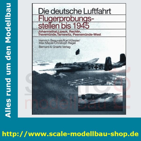Die deutsche Luftfahrt Bd.27 - Flugerprobungsstellen bis 1945  ( 978-3-7637-6117-3 )