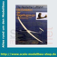 Die deutsche Luftfahrt Bd.19 - Die Evolution der...
