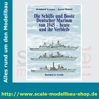 Die Schiffe und Boote Deutscher Marinen von 1945 - heute...